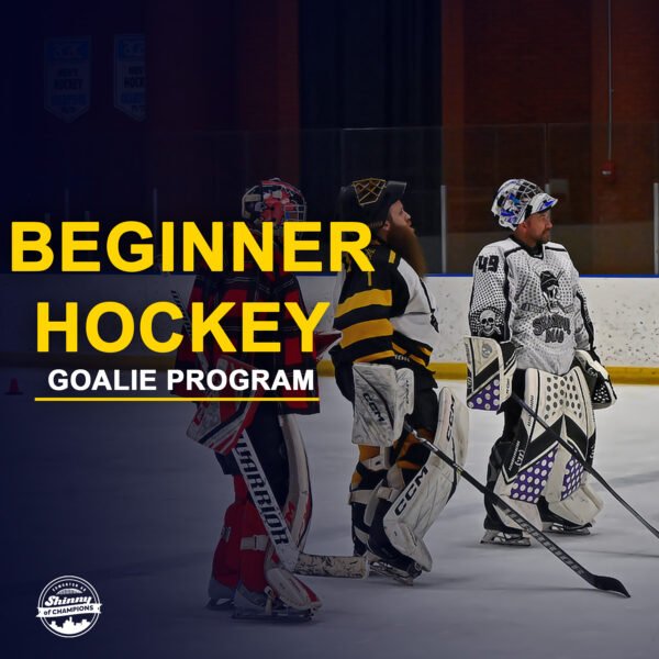 Beginner Hockey - Goalie Program (Fall 2025) SOLD OUT